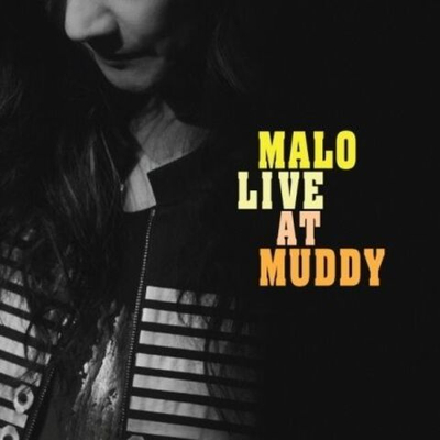 Альбом MALO - MALO LIVE AT MUDDY 2LP