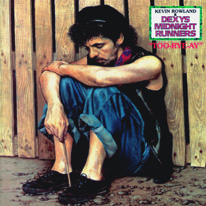 Kevin Rowland, Dexys Midnight Runners / Too-Rye-Ay (LP)