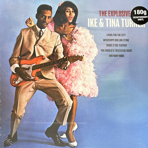 Ike & Tina Turner ‎– The Explosive (Европа 2018г.)
