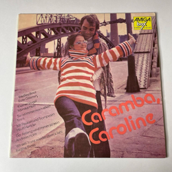 Винтажная виниловая пластинка LP Сборник Caramba, Caroline (ГДР 1977)