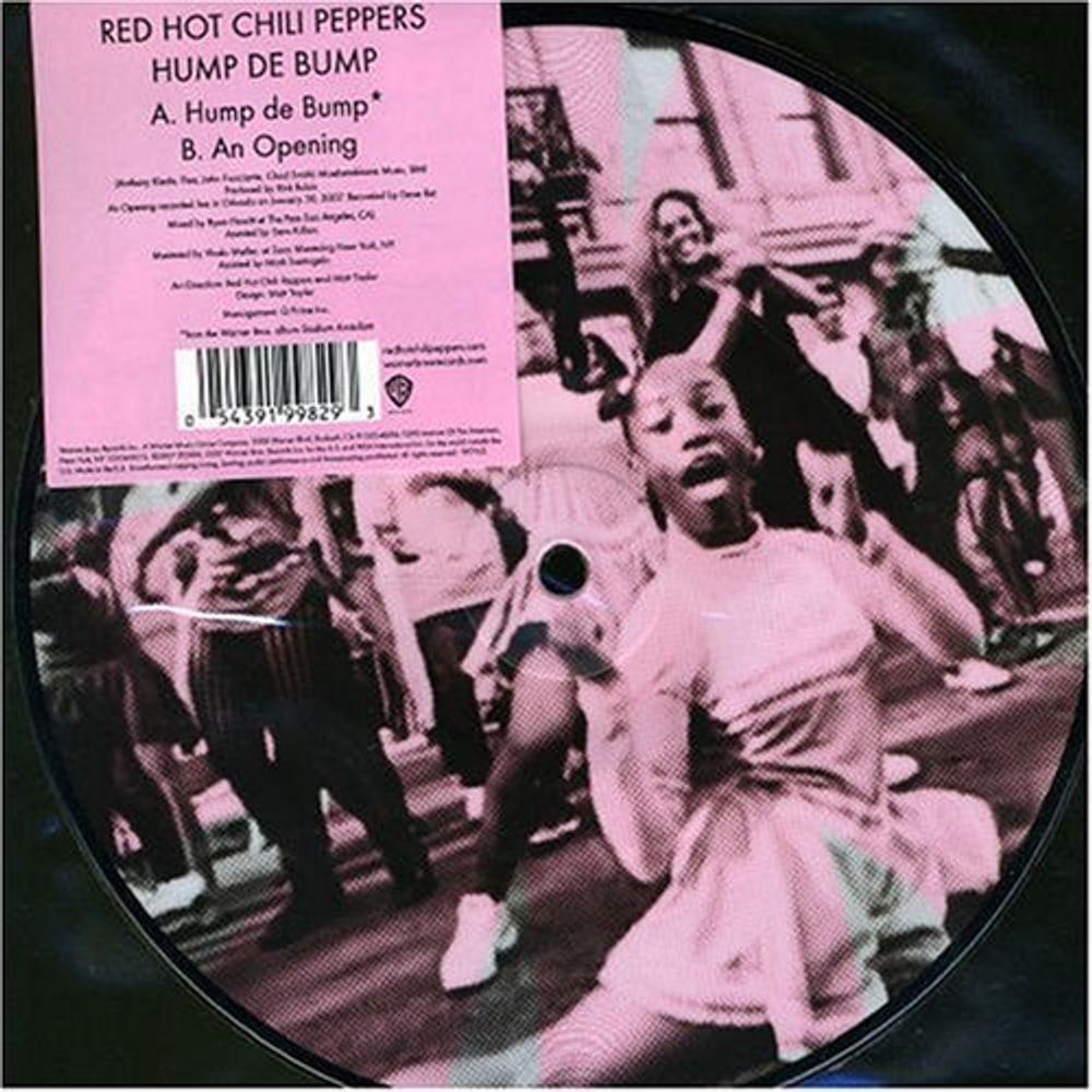 Red Hot Chili Peppers / Hump De Bump + An Opening (Picture Disc)(7&quot; Vinyl Single)