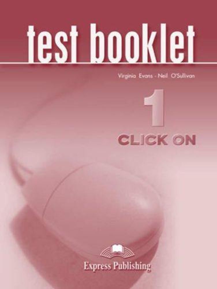 Click On 1. Test Booklet. Сборник тестов