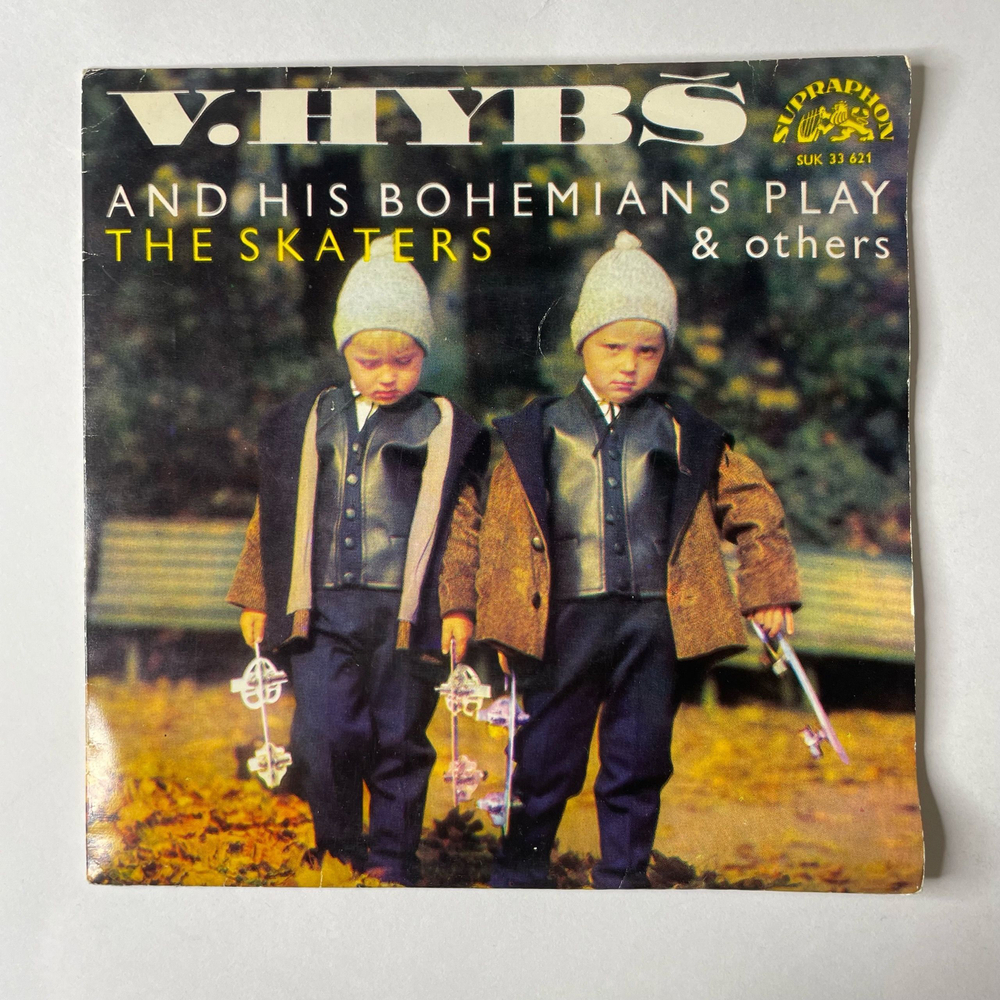 Винтажная виниловая пластинка 7 дюймов (маленькая пластинка) V. Hybs And His Bohemians Play The Skaters and Others (Чехословакия 1966)