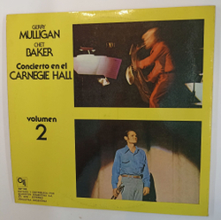 Винтажная виниловая пластинка LP Gerry Mulligan Chet Baker Carnegie Hall Concert Volume 2 (Argentina 1975)