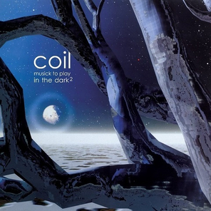 Coil / Musick To Play In The Dark? (2LP)