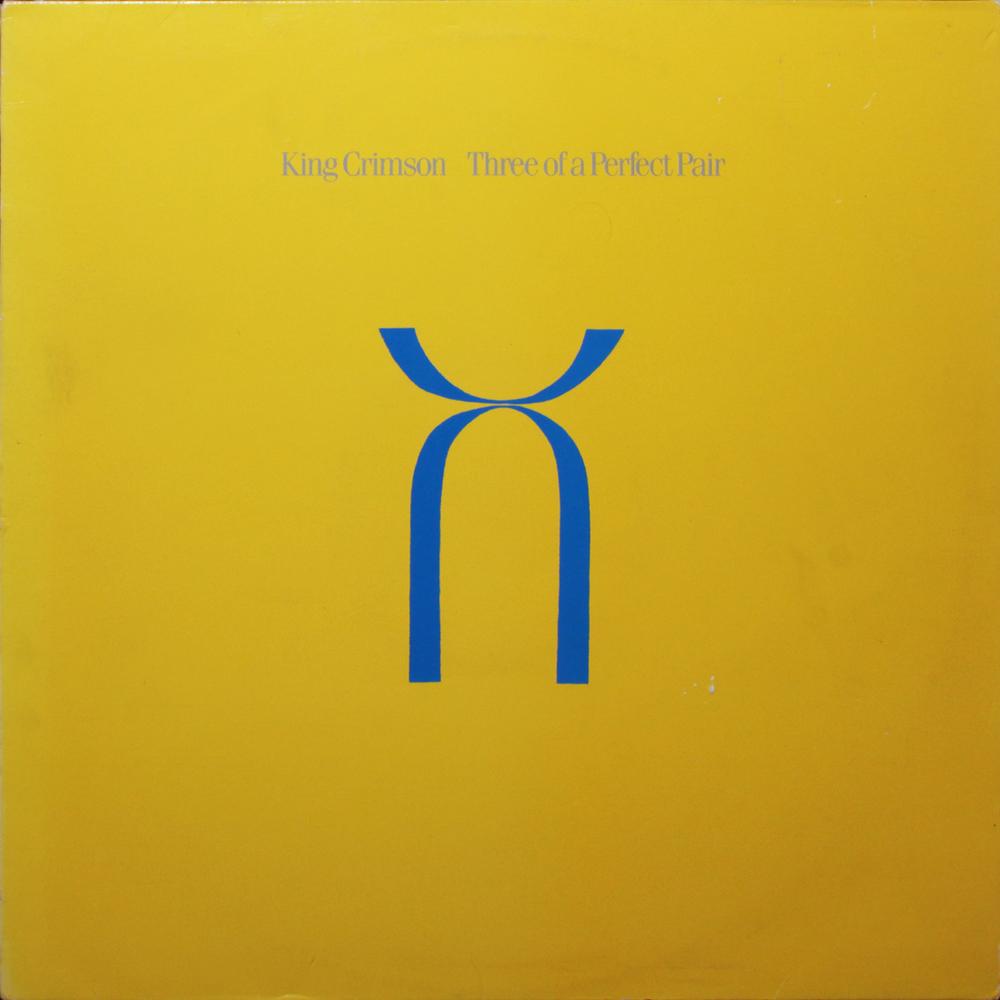 King Crimson / Three Of A Perfect Pair (LP)