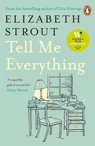 Tell Me Everything (Elizabeth Strout)
