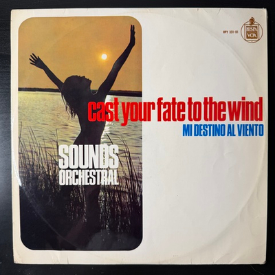 Sounds Orchestral ‎– Cast Your Fate To The Wind (Испания 1965г.)