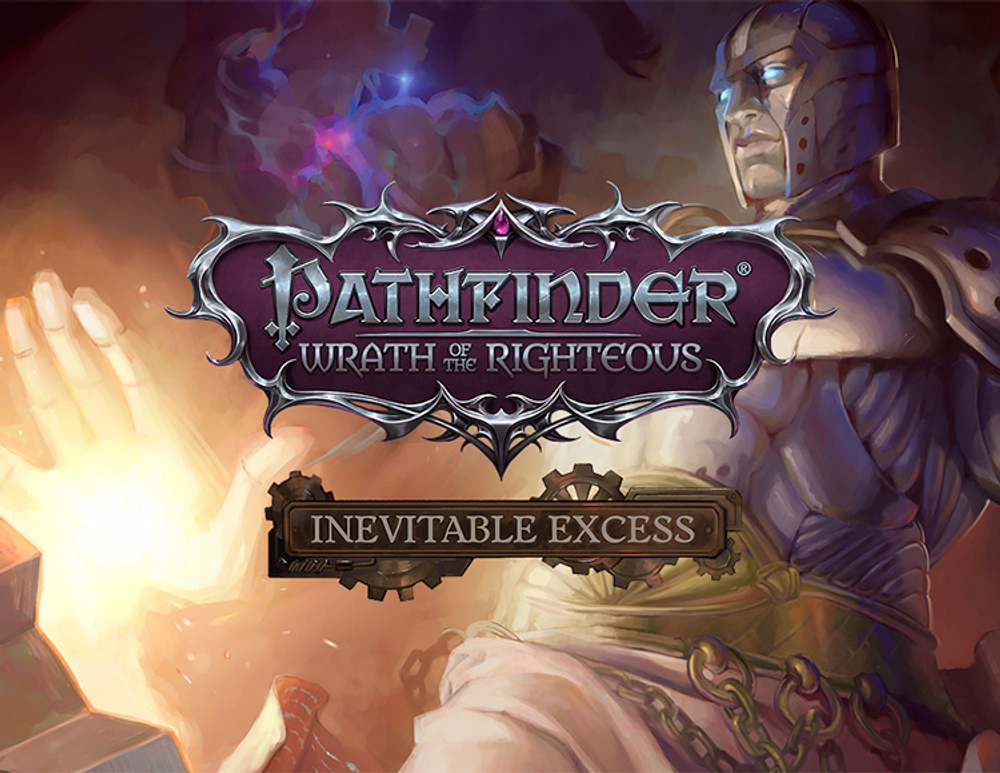 Pathfinder: Wrath of the Righteous - Inevitable Excess (для ПК, цифровой код доступа)