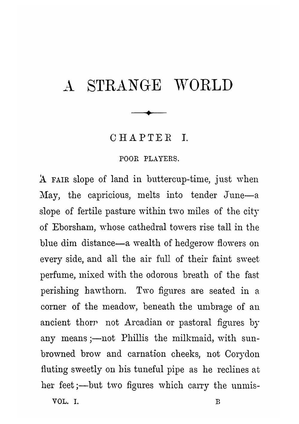 A strange world: a novel. Volume 1 | M. E. Braddon