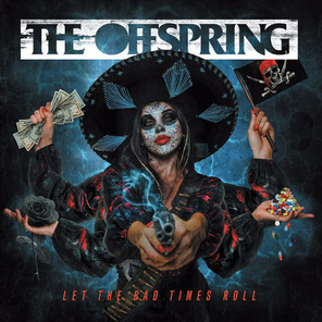 The Offspring / Let The Bad Times Roll (LP)