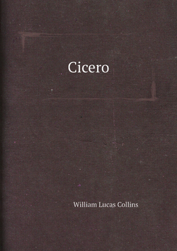 Cicero | William Lucas Collins
