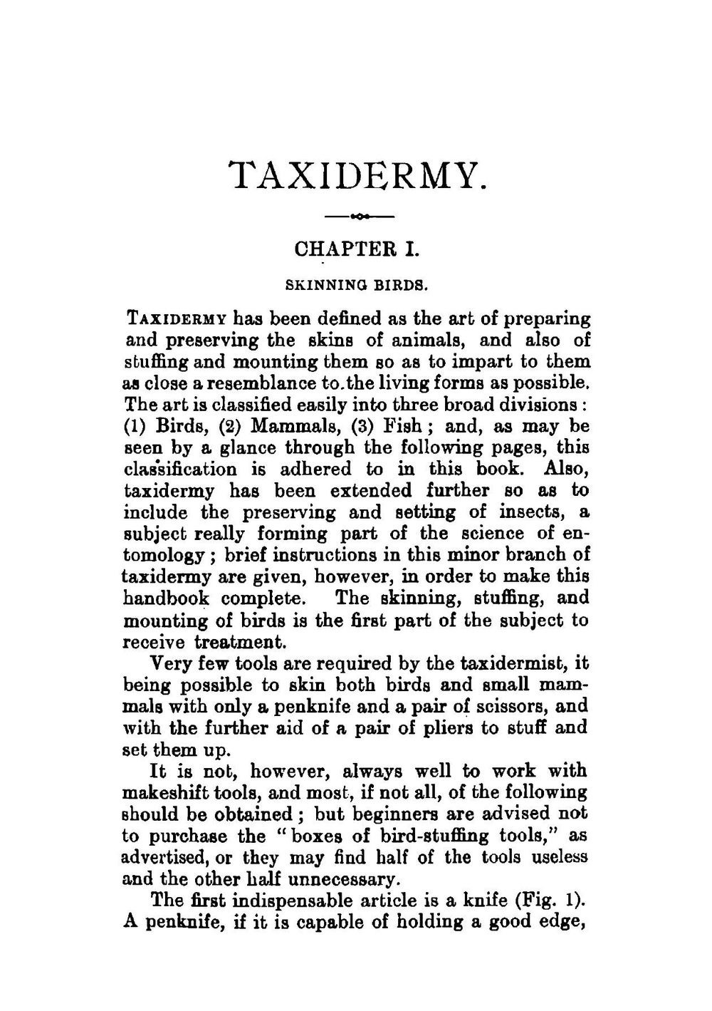 Taxidermy: comprising the skinning, stuffing, and mounting of birds, mammals, and fish | Paul N. Hasluck