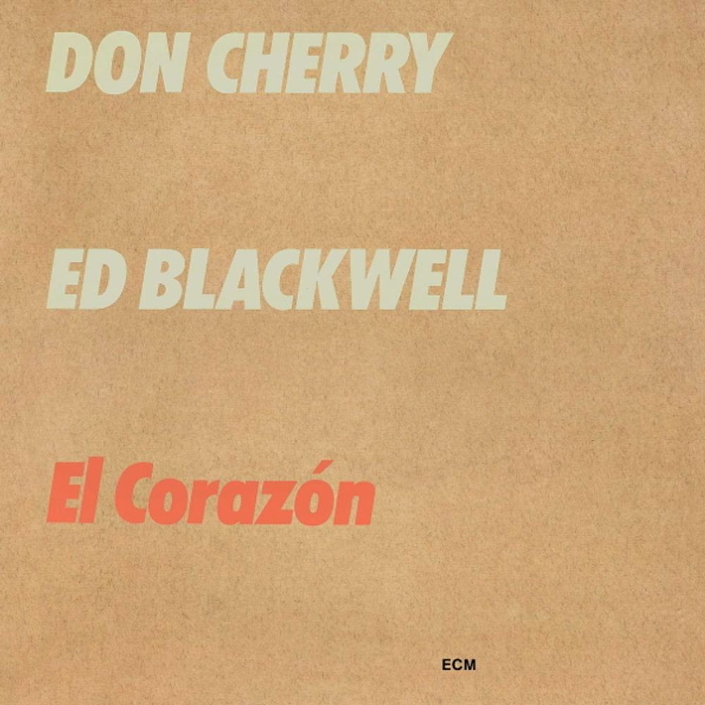 Don Cherry, Ed Blackwell / El Corazon (CD)