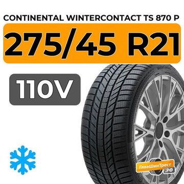 Continental WinterContact TS 870 P 275/45 R21 110V XL