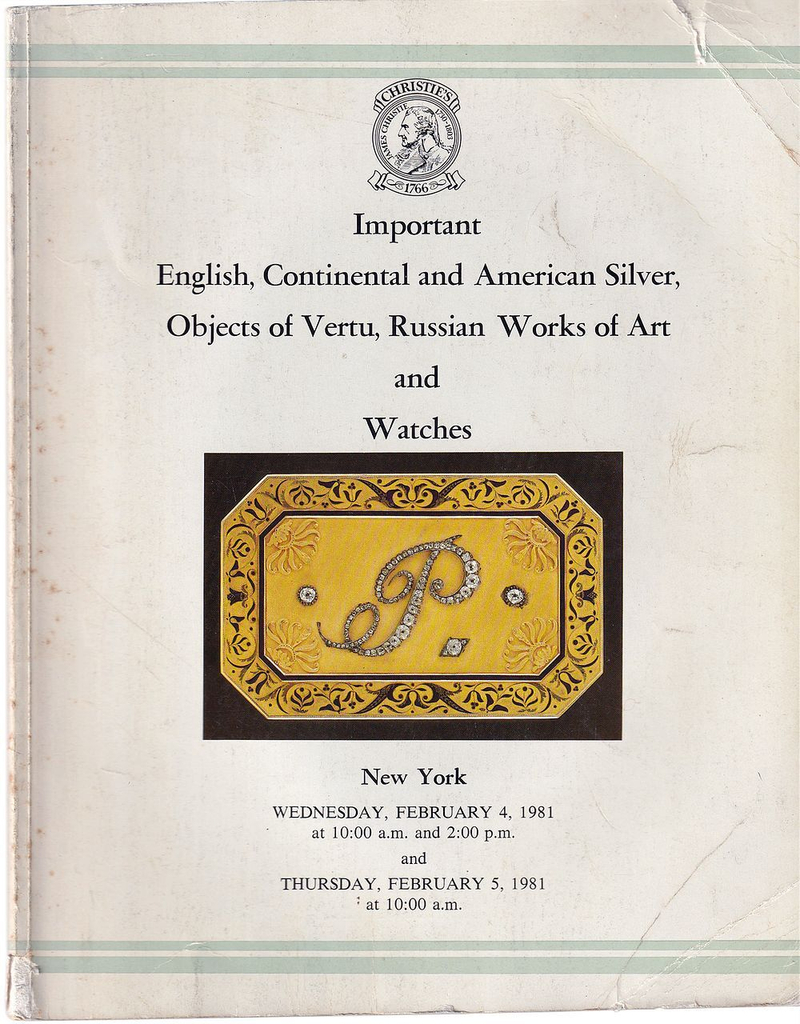Каталог аукциона Chrisitie's, Нью-Йорк, Английское, европейское и американское серебро, объекты роскоши, русское искусство и часы от 4-5 февраля 1981 года
