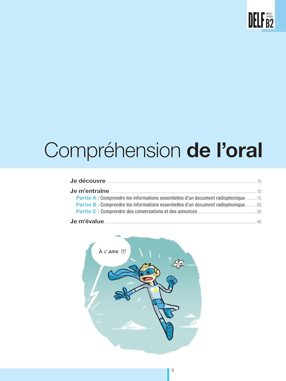 DELF Scolaire et Junior B2 Nouveau format