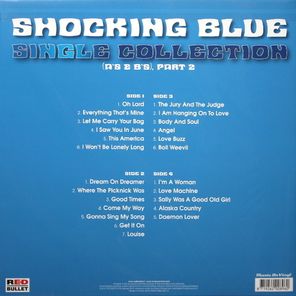 Shocking Blue / Single Collection (A's & B's), Part II (2LP)