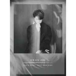 Альбом Kim Kyu Jong - Play In Nature Part.3 Snowflake Single Album