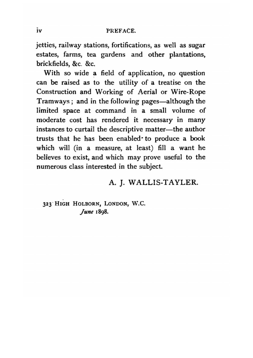 Aerial Or Wire-rope Tramways: Their Construction and Management | Alexander James Wallis-Tayler