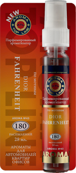 Ароматизатор воздуха жидкий (спрей) AROMA TOP LINE №43 FAHRENHEIT