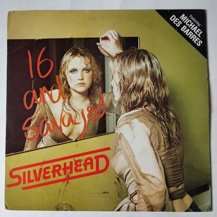 Винтажная виниловая пластинка LP Silverhead 16 And Savaged (France 1973)
