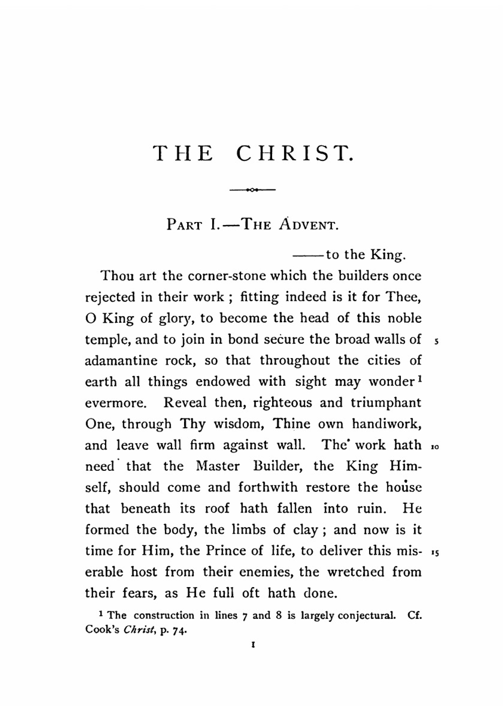 The Christ of Cynewulf. A poem in three parts: The advent, The ascension, and The last judgment. | Cynewulf