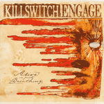 Killswitch Engage / Alive Or Just Breathing (LP)