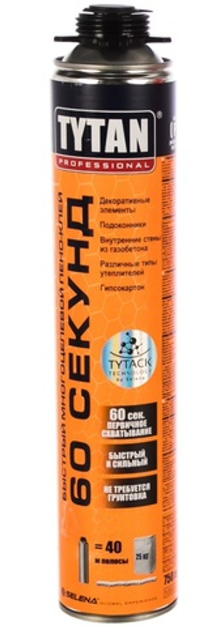 Пена-клей TYTAN PROFESSIONAL 60 SECONDS строительный быстрого схватывания, профессиональн 750мл
