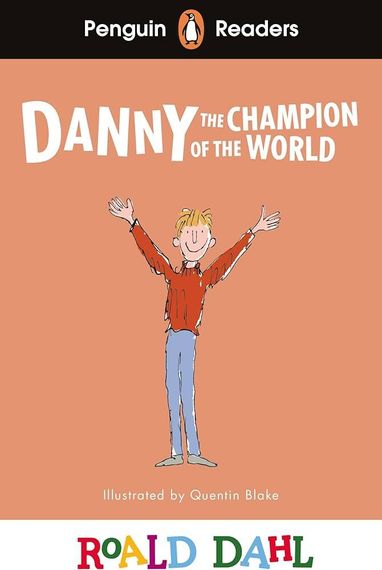 Penguin Readers Level 4: Danny the Champion of the World