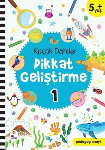 Küçük Dahiler Dikkat Geliştirme 1 - 5+ Yaş