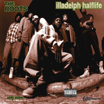 The Roots / Illadelph Halflife (2LP)