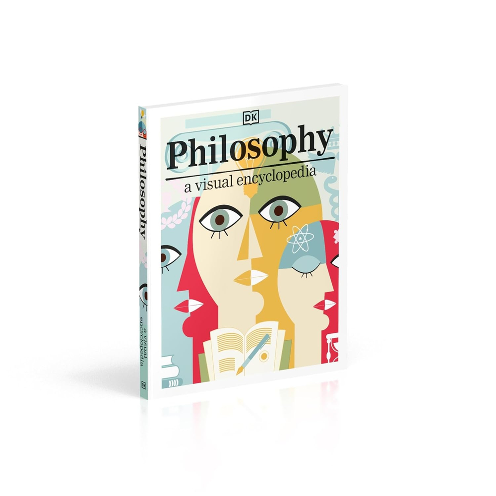 Philosophy: A Visual Encyclopedia