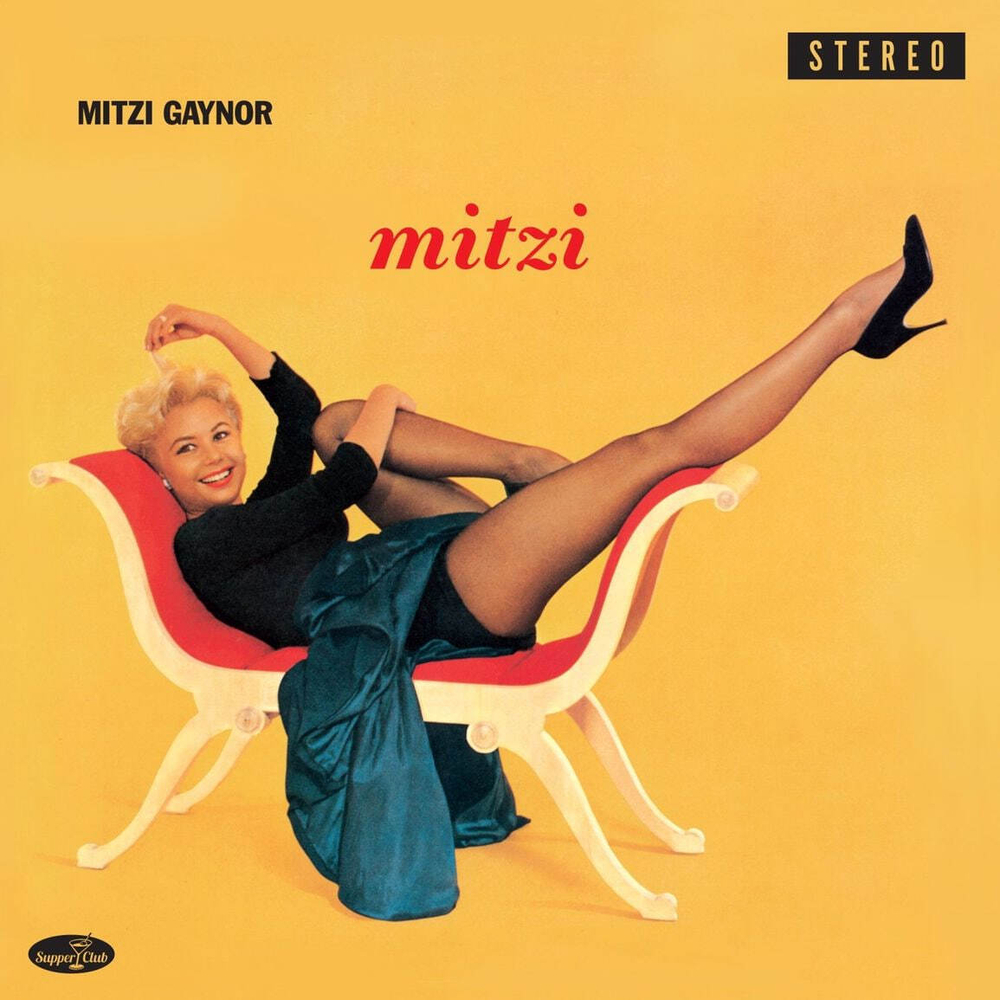 Mitzi Gaynor - Mitzi - Supper Club Numbered Edition