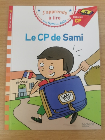 J'apprends a lire avec Sami et Julie - Debut de CP Niveau 1 - Le CP de Sami (French Edition)
