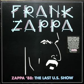 Frank Zappa / Zappa '88 - The Last U.S. Show (4LP)