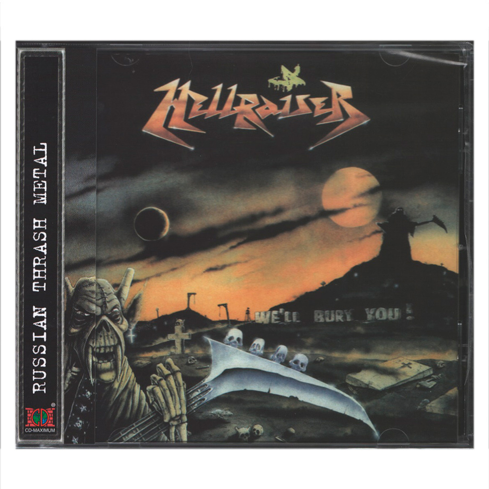 Hellraiser / We'll Bury You (CD)
