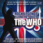 Сборник / Rock Legends Playing The Songs Of The Who (2LP)