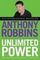 Unlimited Power : The New Science of Personal Achievement