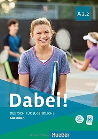 Dabei! Kursbuch A2.2