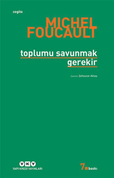 Toplumu Savunmak Gerek
