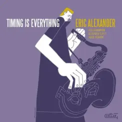 Eric Alexander – Timing Is Everything - LP