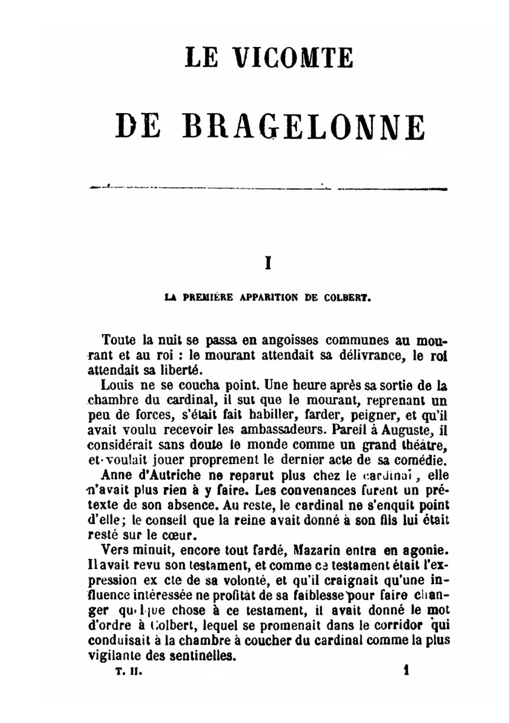 Le vicomte de Bragelonne ou dix ans plus tard complement des trois mousquetaires et de vingt ans apres. Volume 2 | Alexandre Dumas