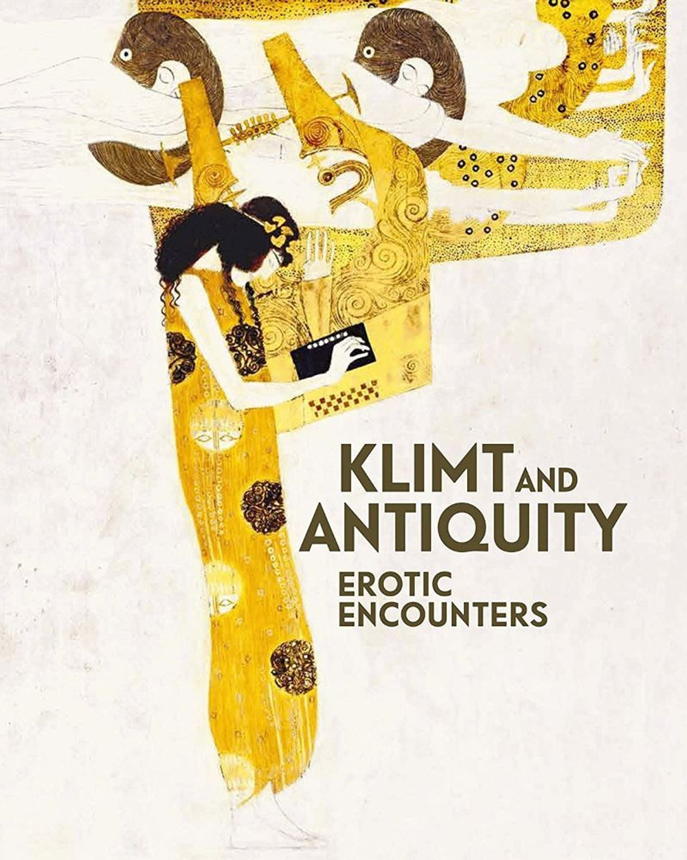 Stella Rollig. Klimt and Antiquity: Erotic Encounters