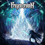 Frozen Crown / Call Of The North (RU)(CD)