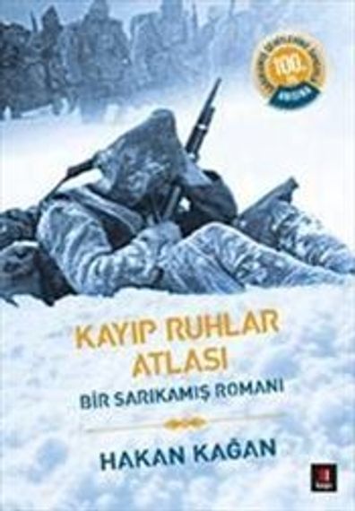 Kayıp Ruhlar Atlası.Bir Sarıkamış Romanı