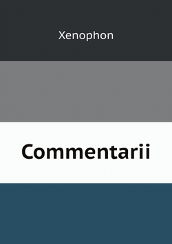 Xenophontis. Commentarii | Xenophon