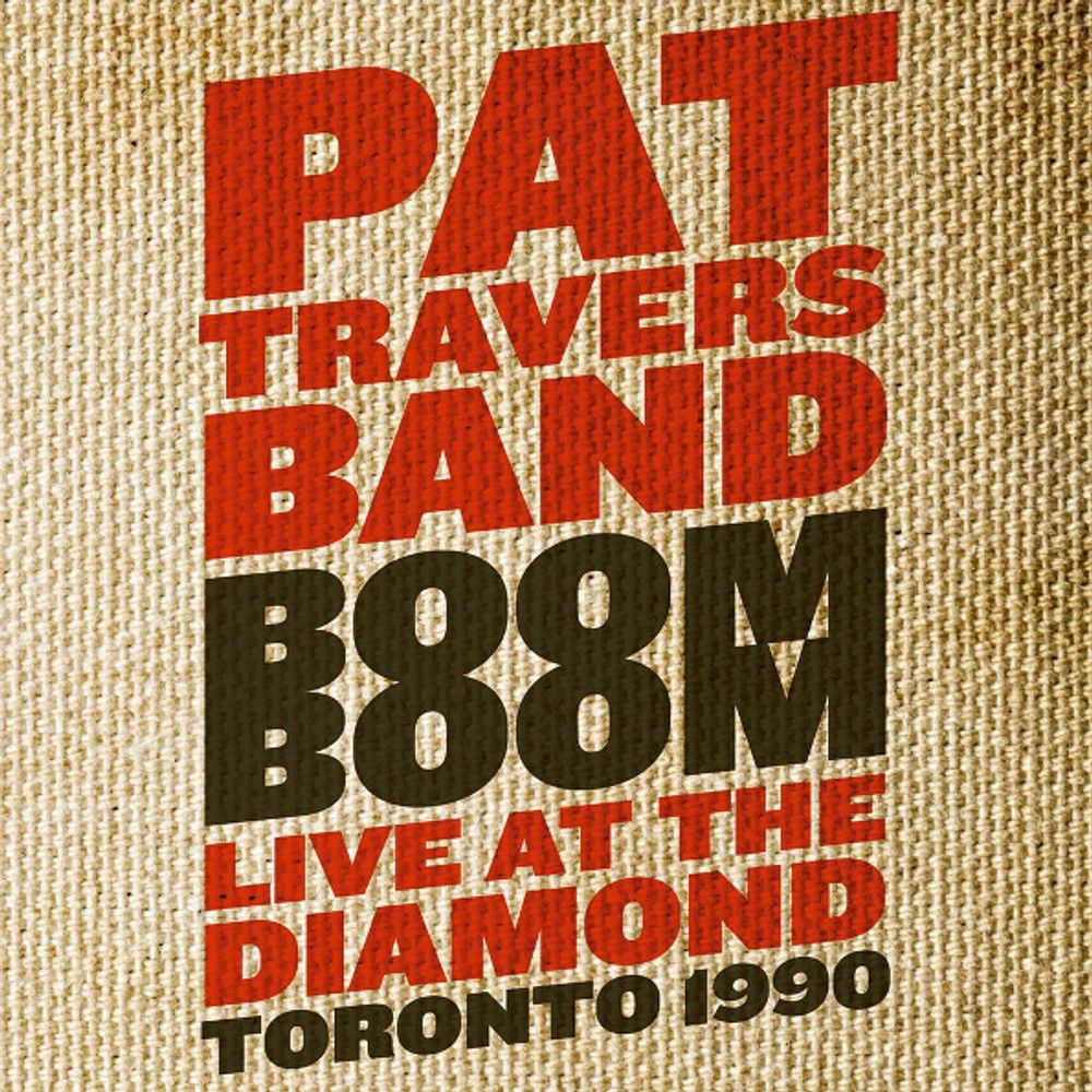 Pat Travers Band / Boom Boom Live At The Diamond 1990 (RU)(CD)