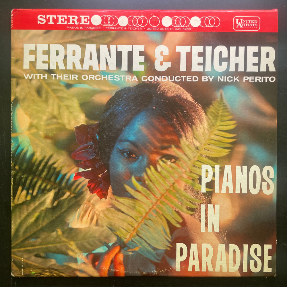 Ferrante & Teicher ‎– Pianos In Paradise (США 1962г.)
