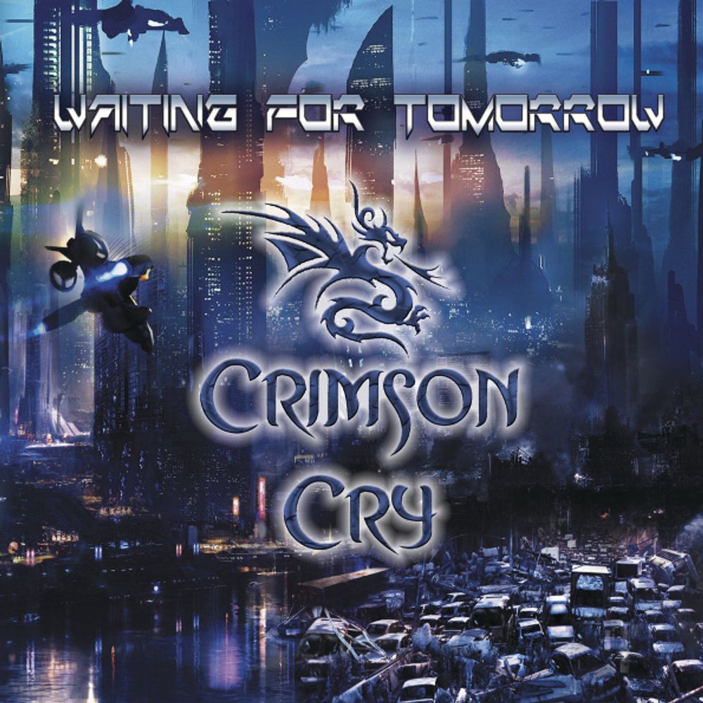 Crimson Cry / Waiting For Tomorrow (CD)